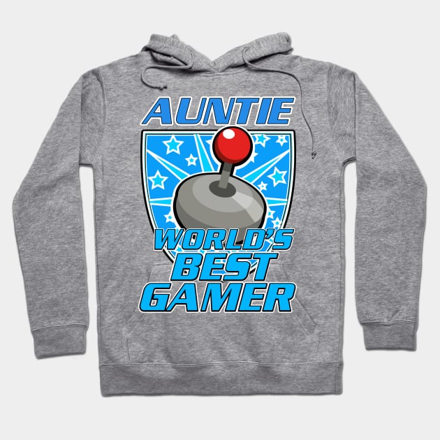 Auntie Worlds Best Gamer Hoodie by nickemporium1